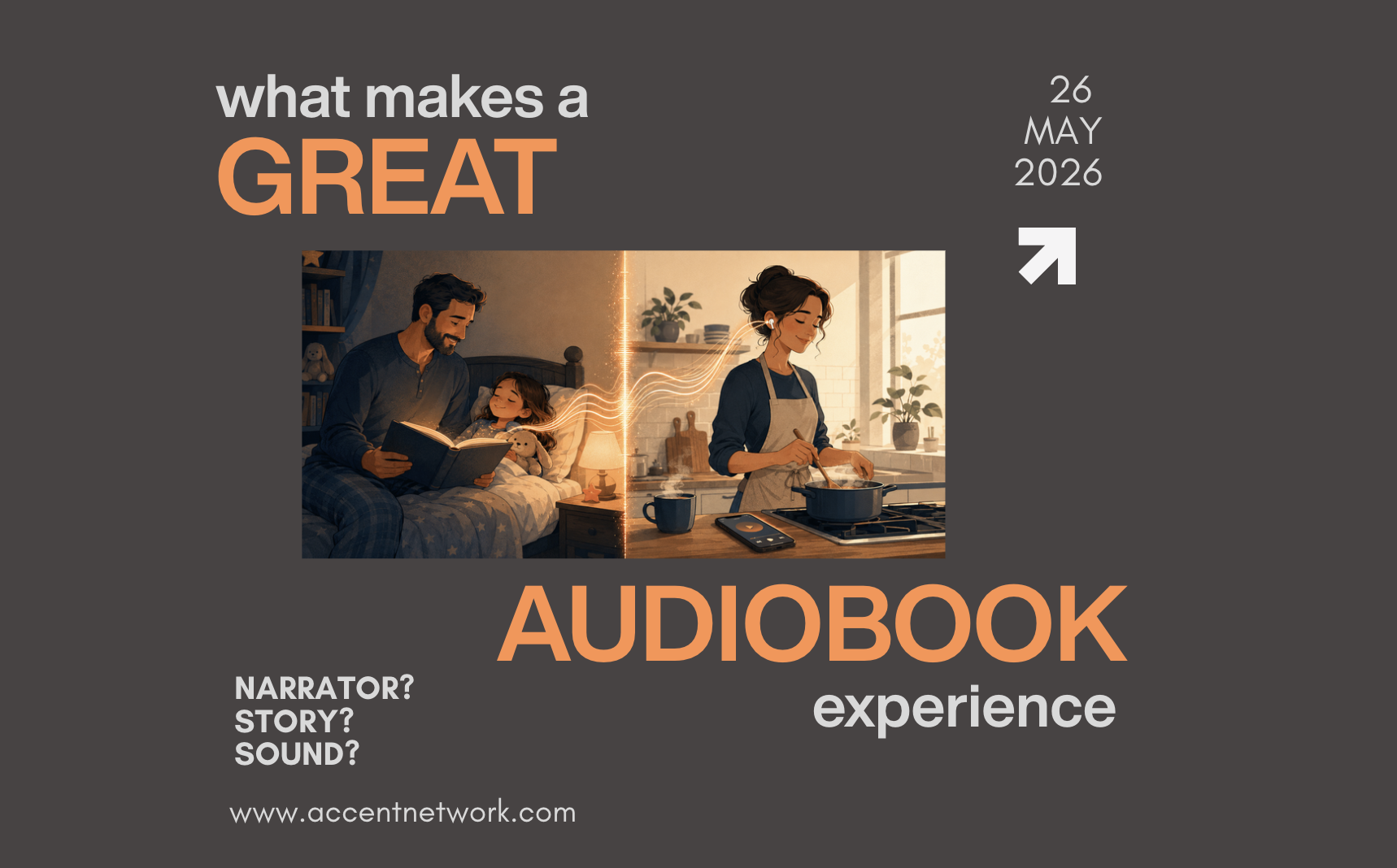 What Makes a Great Audiobook Experience?